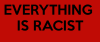 keep-calm-not-everything-is-racist-e1433606064428.png