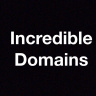Incredible Domains